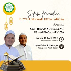 Dewan Da’wah Kota Langsa Lakukan Safari Ramadhan Ke Lapas Lhoknga Aceh Besar