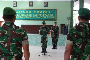 Dandim 0104/Atim Pimpin Acara Tradisi Penerimaan dan Pelepasan Personel, Begini Arahannya