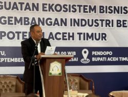 Sebanyak 250 Pengusaha di Aceh,  Ikut Seminar Nasional Kadin Aceh Timur Promosi Potensi Daerah