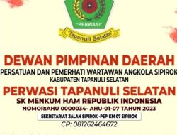 DPD PERWASI TAPSEL Desak Kapolda Sumut Tangkap OTK Teror Istri Calon Bupati Tapsel