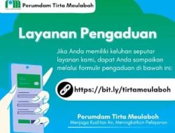 Permudah Keluhan Pelanggan Air Bersih Perumdam Tirta Meulaboh Buka Layanan Pengaduan Online
